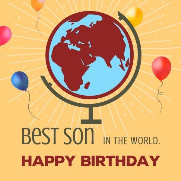 Best Son In The World Happy Birthday