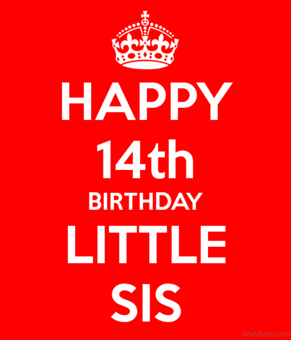 Happy 14th Birthday Little Sis