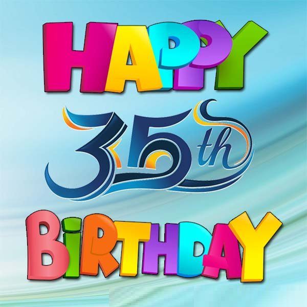 Happy 35th Birthday Image