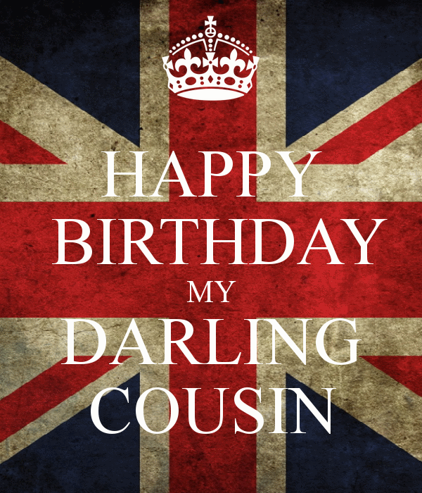 Happy Birthday My Darling Cousin