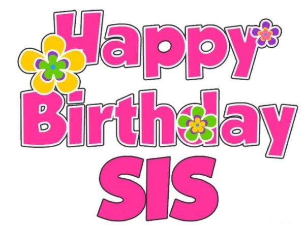 Happy Birthday Sis With Pink Wording