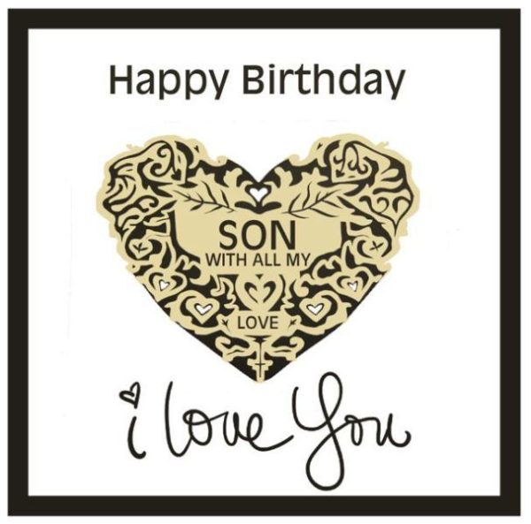 Happy Birthday Son With All My Love