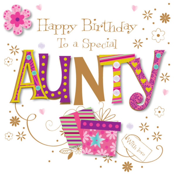 Happy Birthday To My Special Aunt With Love