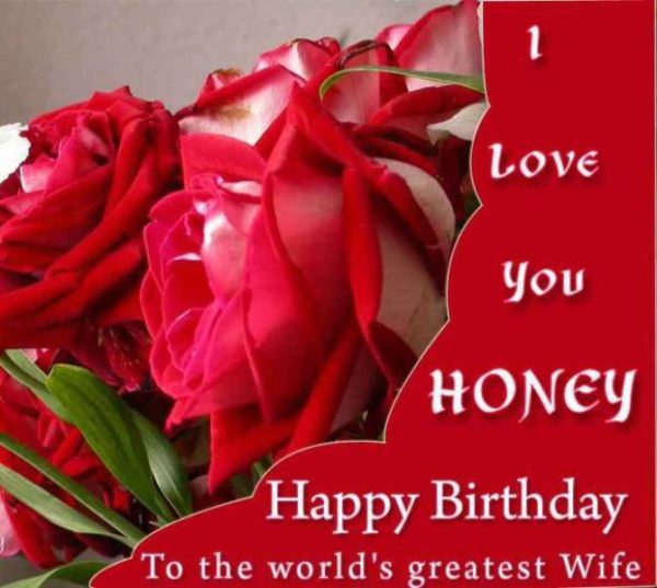 I Love You Honey Happy Birthday