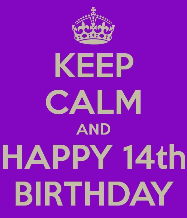Keep Calm And Happy 14th Birthday