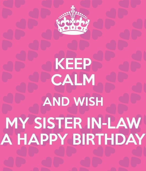 Keep Calm And Wish My Sister In Law
