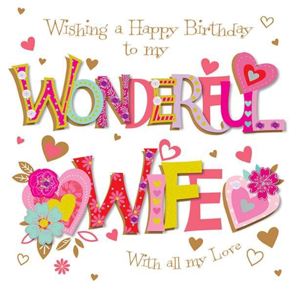 Wishing A Happy Birthday To My Wonderful Wife