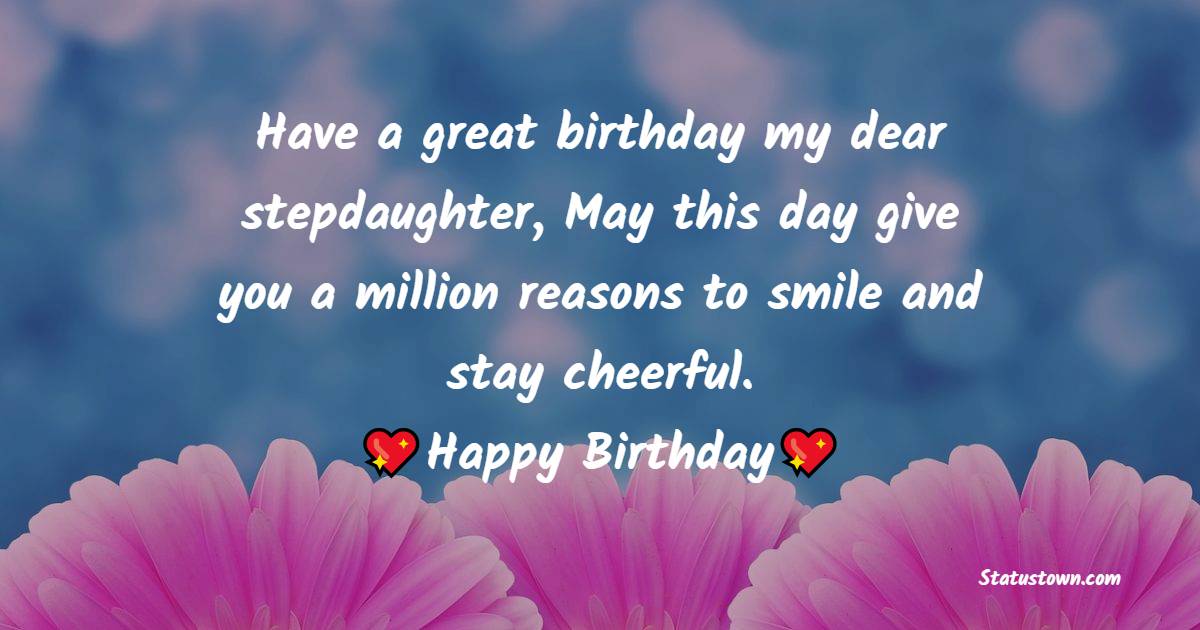 Birthday-Wishes-for-Stepdaughter-4438