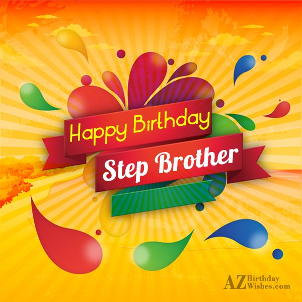 birthday wishes for step brother6