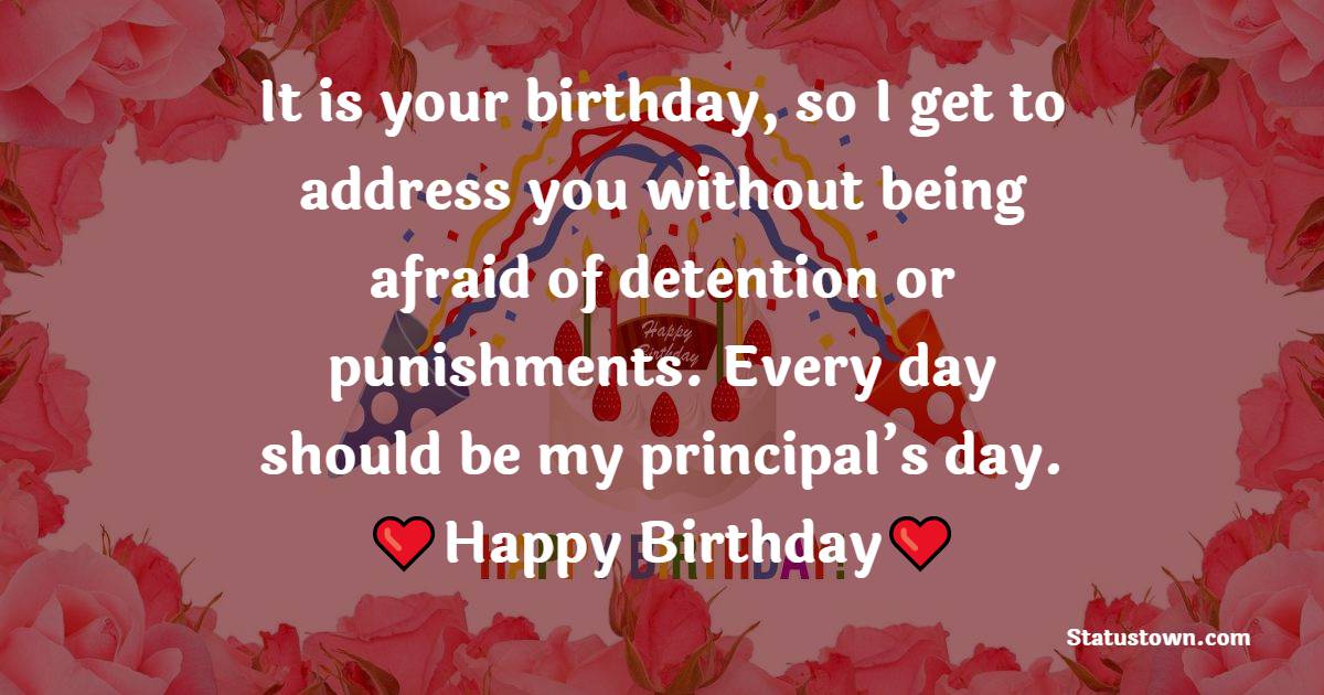 Happy Birthday Principal Have A Great Day Fb Pic