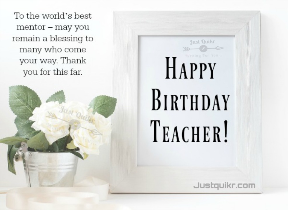 Happy Birthday To My Mentor Teacher Status