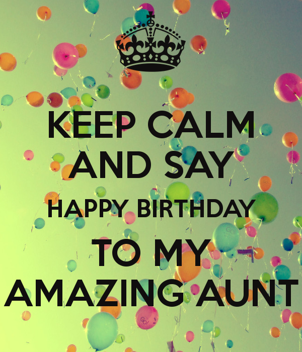 41 Warm Birthday Wishes For Aunt