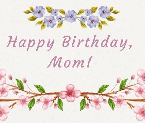 30 Adorable Birthday Wishes for Mother