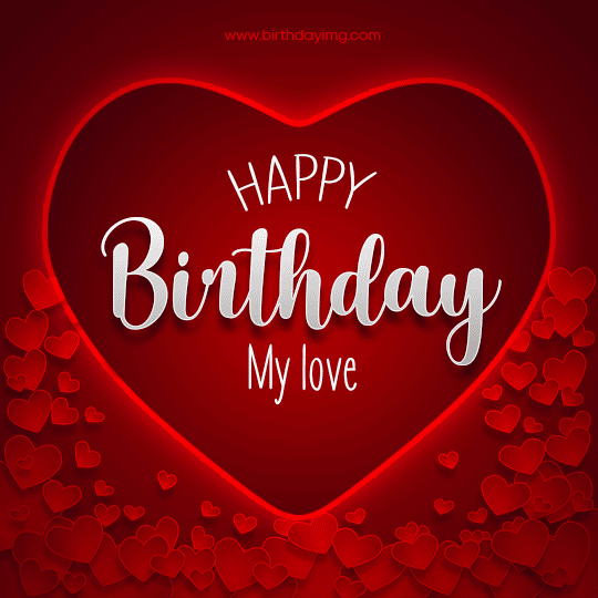 37 Lovable Birthday Wishes for Your Love